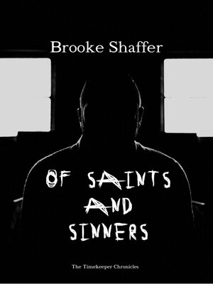 cover image of Of Saints and Sinners